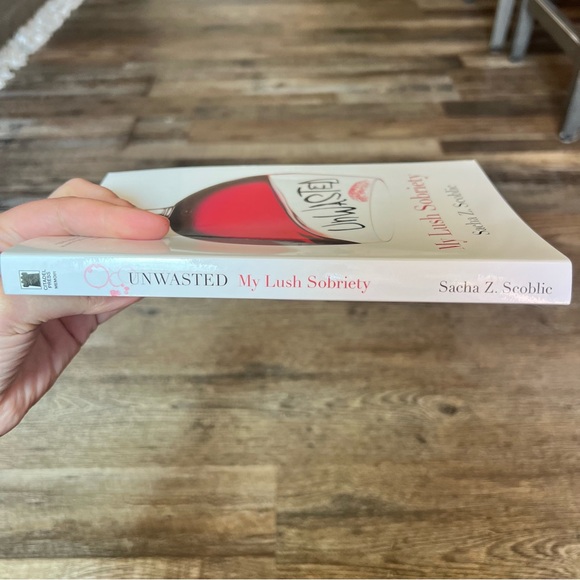 Unwasted: My Lush Sobriety (paperback) - Sacha Z. Scoblic - Picture 4 of 6